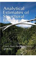 Analytical Estimates of Structural Behavior