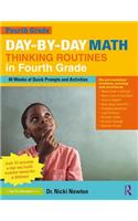 Day-by-Day Math Thinking Routines in Fourth Grade