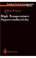 High Temperature Superconductivity