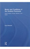 Music and Traditions of the Arabian Peninsula