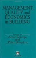 Management, Quality and Economics in Building