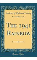 The 1941 Rainbow (Classic Reprint)