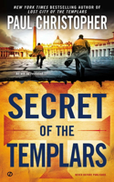 Secret of the Templars: (9 "JOHN ""DOC"" HOLLIDAY")