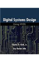 Digital Systems Design Using VHDL