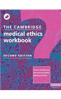 The Cambridge Medical Ethics Workbook