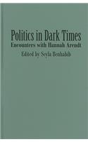 Politics in Dark Times