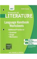 Holt Elements of Literature: Language Handbook Worksheets: Grammar, Usage, and Mechanics Sixth Course, British Literature