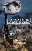 Lazarus: A Morgan & Mccoy Chronicle