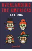 Overlanding the Americas