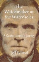 Watchmaker at the Waterholes