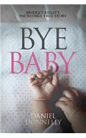 Bye Baby
