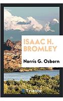 Isaac H. Bromley