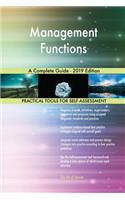 Management Functions A Complete Guide - 2019 Edition