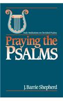 Praying the Psalms