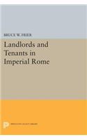 Landlords and Tenants in Imperial Rome