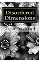 Disordered Dimensions: Poems of love and war(1 Angels)