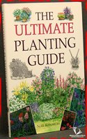The Ultimate Planting Guide