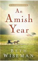 An Amish Year: Four Amish Novellas