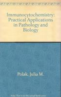 Immunocytochemistry: Practical Applications in Pathology and Biology