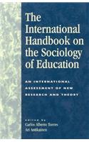 International Handbook on the Sociology of Education