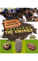 American Archaeology Uncovers the Vikings