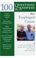 100 Questions & Answers about Esophageal Cancer