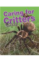 Caring for Critters: (Crabtree Connections Level 1 - Average)