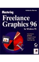 Mastering Freelance Graphics for Windows 95