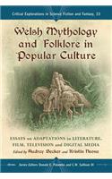 Welsh Mythology and Folklore in Popular Culture