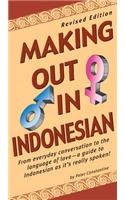 Making Out in Indonesian