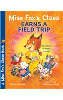 Miss Fox's Class Earns a Field Trip