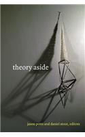 Theory Aside