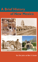Brief History of New Mexico