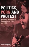 Politics, Porn and Protest