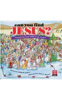 Can You Find Jesus?: Introducing Your Child to the Gospel