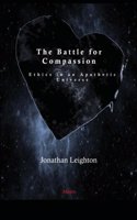 The Battle for Compassion