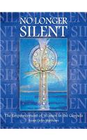 No Longer Silent: The Empowerment of Women in the Gospels