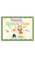 Simply Singing Time: I Know My Savior Lives