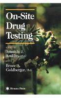 On-Site Drug Testing