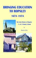 Bringing Education to Ropsley 1674-1874