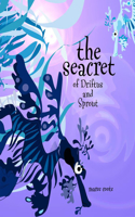 Seacret of Driftus and Sprout