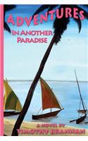 Adventures In Another Paradise