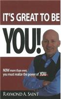 It's Great to be You!