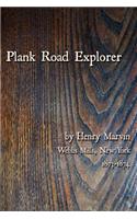 Plank Road Explorer