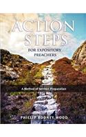 Action Steps for Expository Preachers, A Method of Sermon Preparation