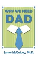 Why We Need Dad