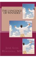 Language of Winners!