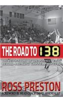 The Road to 138