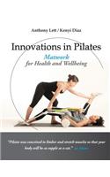 Innovations in Pilates