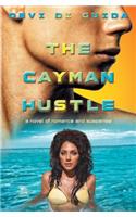 The Cayman Hustle